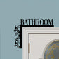 Floral Bathroom Topper Sign
